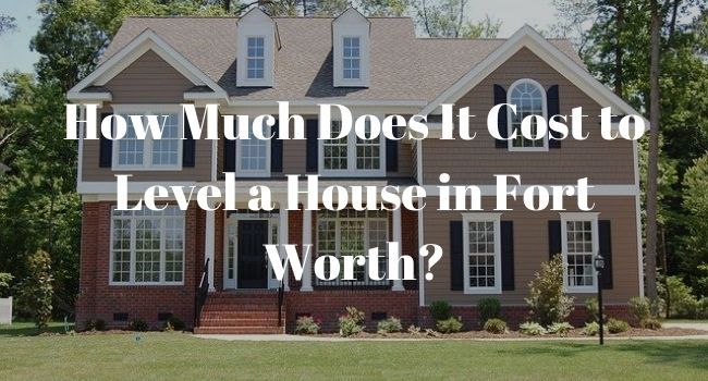 fort worth level house